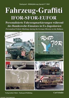 5042 Bundeswehr Fahrzeug-Graffiti IFOR-SFOR-EUFOR , Tankograd, NEU  - Bild vergrern 