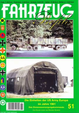 Fahrzeug-Profile 51: Die Einheiten der US Army in Europa im Jahre 1981: Das Divisionsversorgungskomm - Bild vergrern 