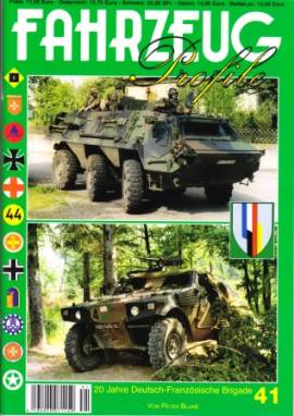 Fahrzeug-Profile 41: 20 Jahre Deutsch-Französische Brigade - Bild vergrößern