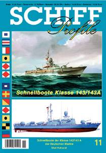 Schiffprofile 11: Schnellboote der Klasse 143/143A der Bundesmarine - Produktbild