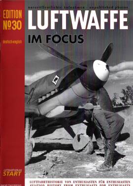 Luftwaffe im Focus - Edition No. 30, LUFTFAHRTVERLAG START, NEU - Bild vergrern 