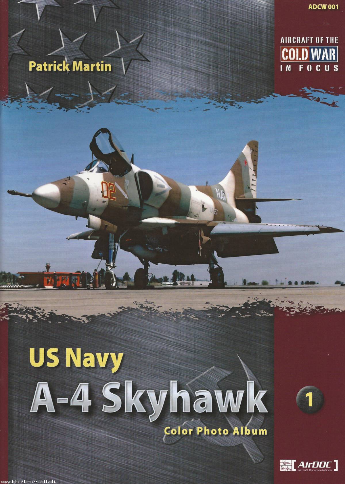 ! ADCW001 A-4 Skyhawk Photo Album, AirDoc NEUERSCHEINUNG 12/2016