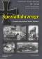 ! 1012 Spezialfahrzeuge, Tankograd NEU 6/2022 AUF LAGER!