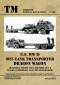 6017 U.S. WW II M25 Tank Transporter DRAGON WAGON - Der amerikanische Panzertransporter M25