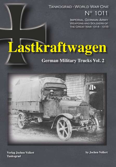 ! 1011 Lastkraftwagen - Vol.2, Tankograd NEU 10/21